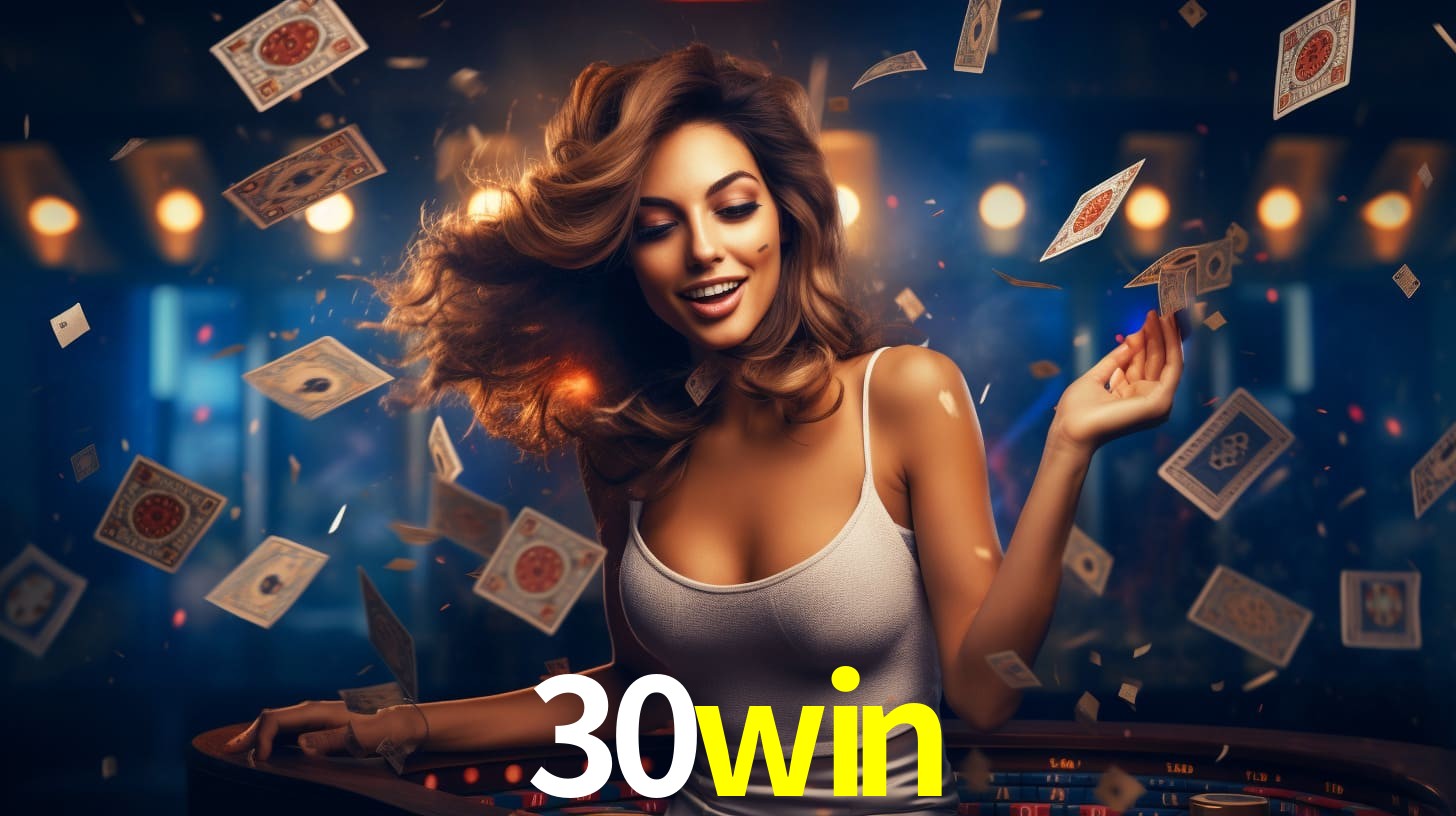 30win: Seu Cassino Premiado com Pagamentos Rápidos