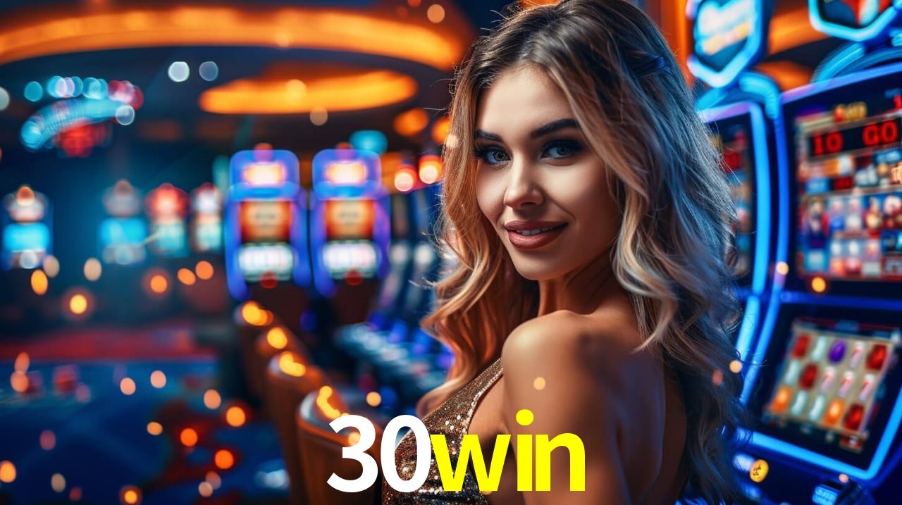 Bonus Features 30win
